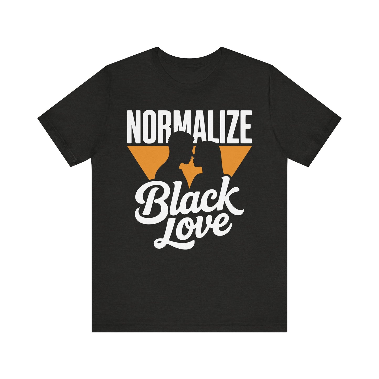 Normalize Black Love | Unisex Jersey Short Sleeve Tee