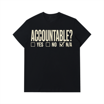 T-Shirt,Accountable NA,Accountable,Accountable N/A