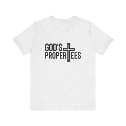 God's Propertees Unisex Jersey Short Sleeve Tee