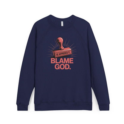 Blame God (Stamp) | Unisex Sponge Fleece Raglan Sweatshirt