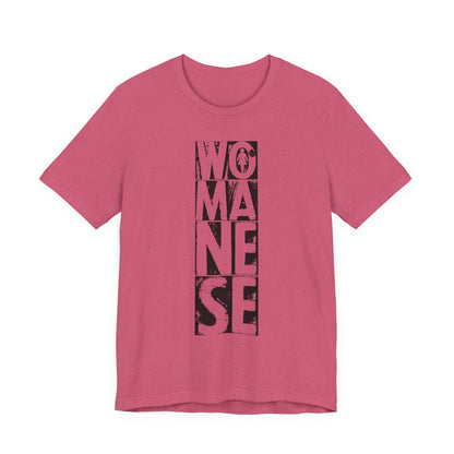 WOMANESE | Unisex Short Sleeve Tee