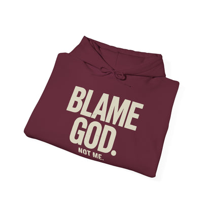 Blame God (Not Me) | Unisex Heavy Blend™ Hooded Sweatshirt