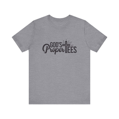 God's Propertees Unisex Jersey Short Sleeve Tee