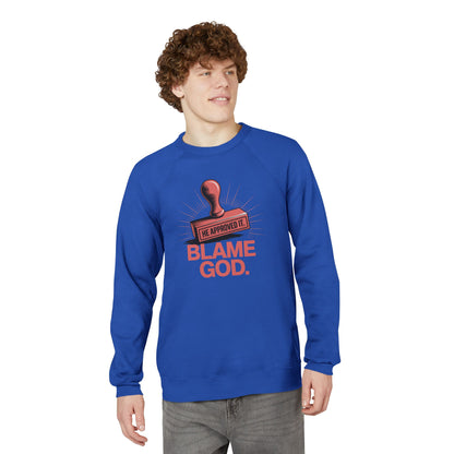 Blame God (Stamp) | Unisex Sponge Fleece Raglan Sweatshirt