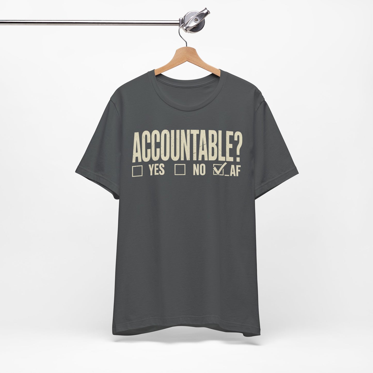 Accountable AF | Unisex Jersey Short Sleeve Tee