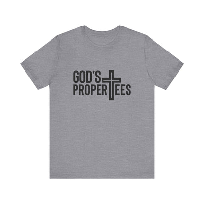 God's Propertees Unisex Jersey Short Sleeve Tee