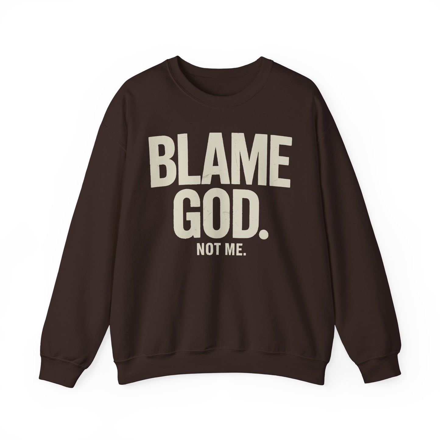 Blame God (Not Me) | Unisex Heavy Blend™ Crewneck Sweatshirt