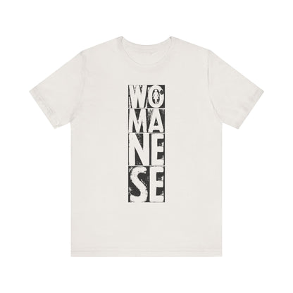 WOMANESE | Unisex Short Sleeve Tee
