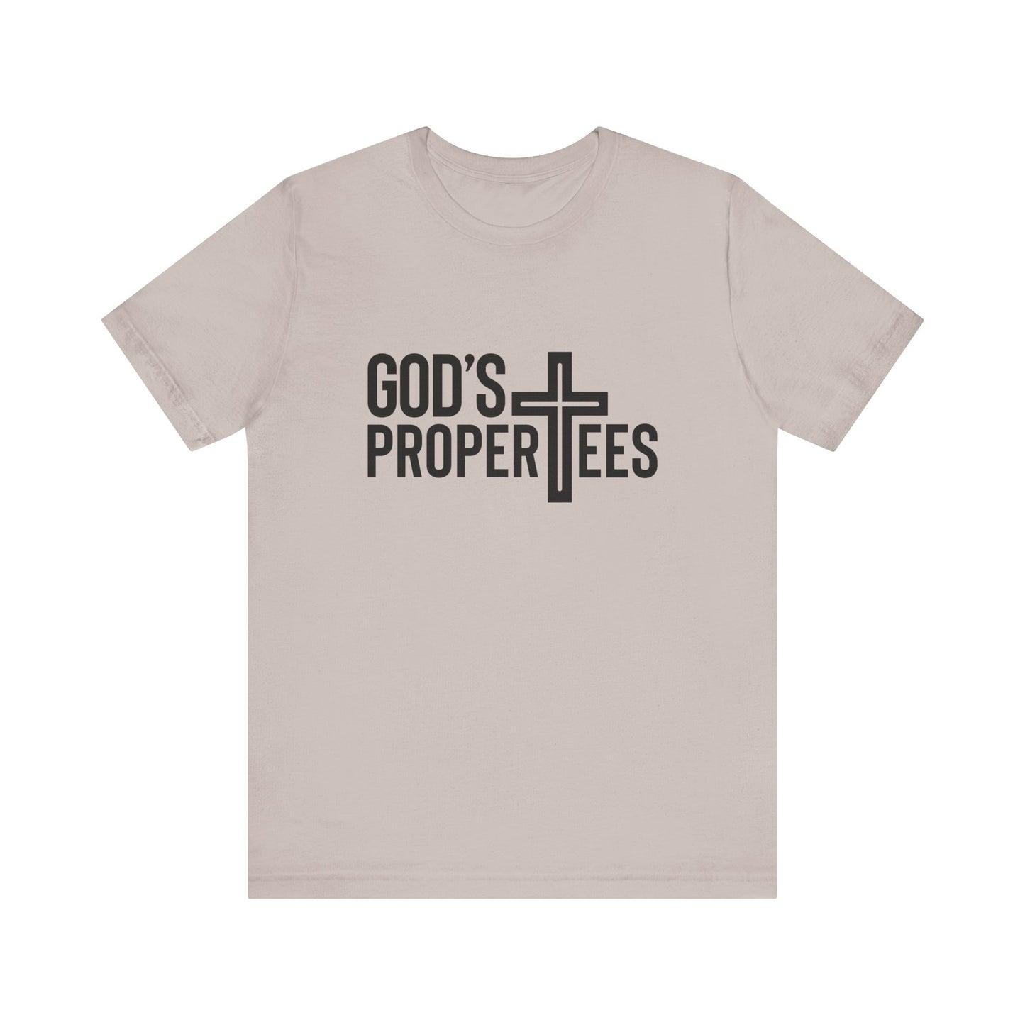 God's Propertees Unisex Jersey Short Sleeve Tee