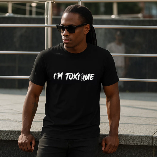 I'm Toxique | Unisex Short Sleeve Tee